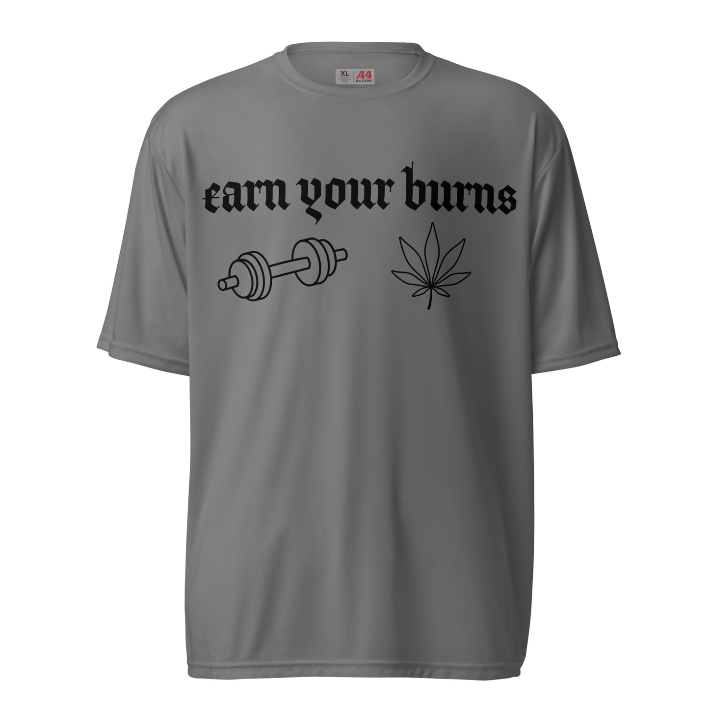 earn your burns weights Unisex performance crew neck t-shirt