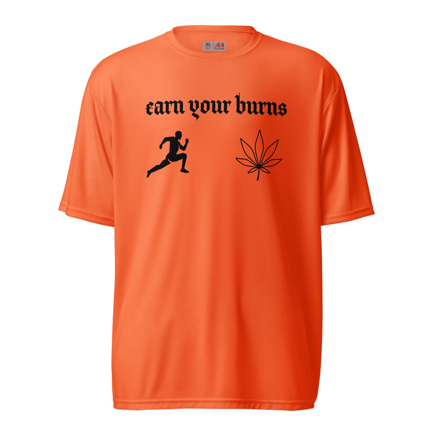 earn your burns runner Unisex performance crew neck t-shirt
