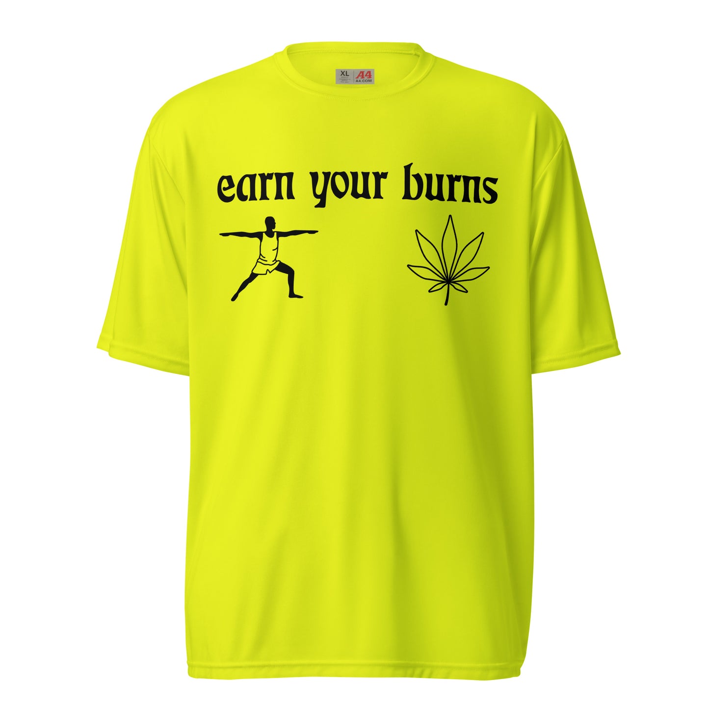 earn your burns yoga Unisex performance crew neck t-shirt