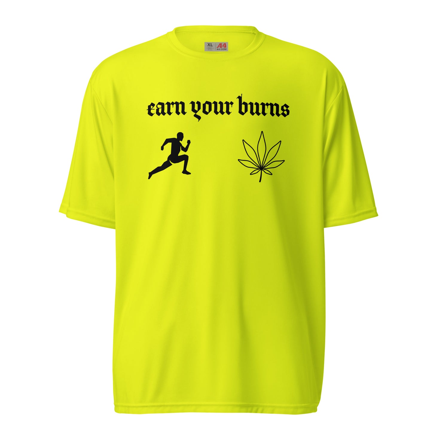 earn your burns runner Unisex performance crew neck t-shirt