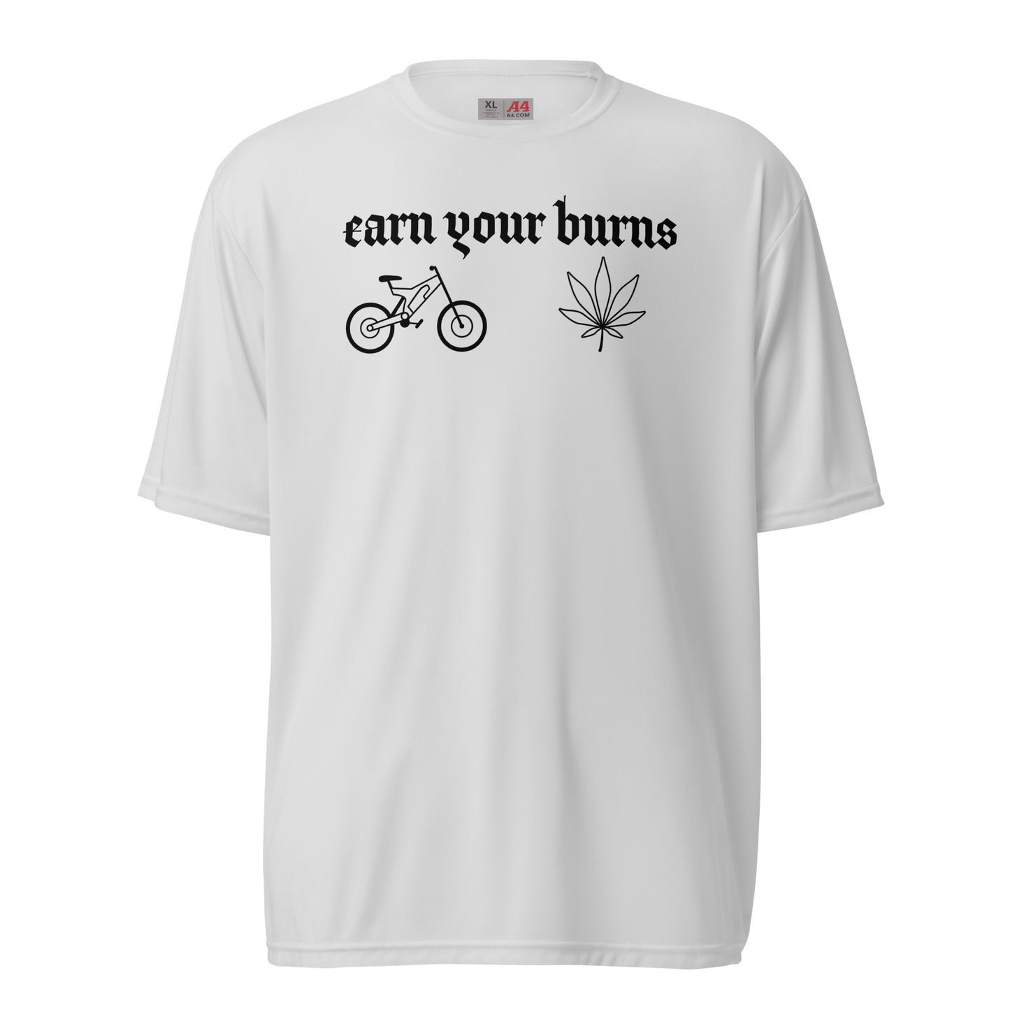 earn your burns MTB Unisex performance crew neck t-shirt