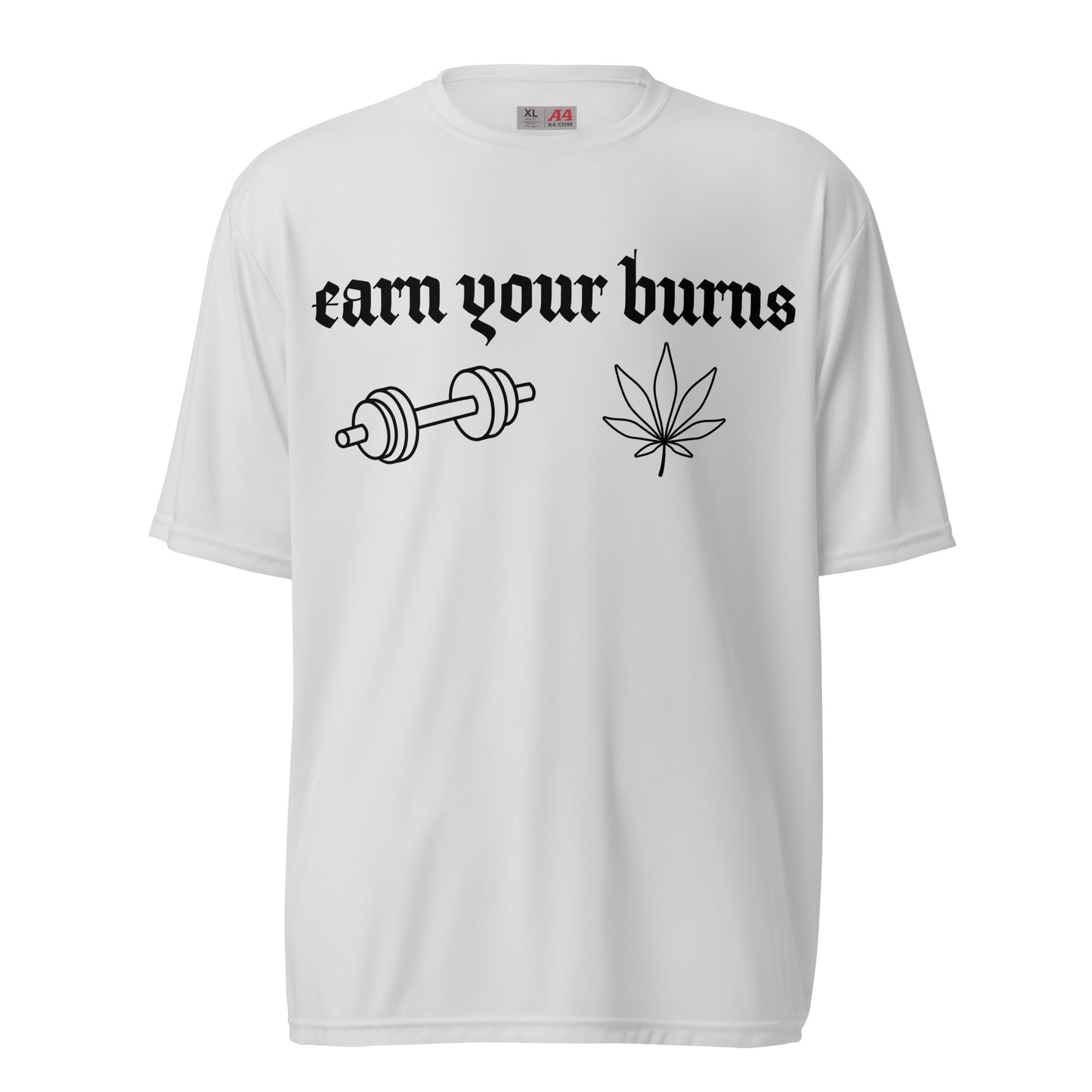earn your burns weights Unisex performance crew neck t-shirt