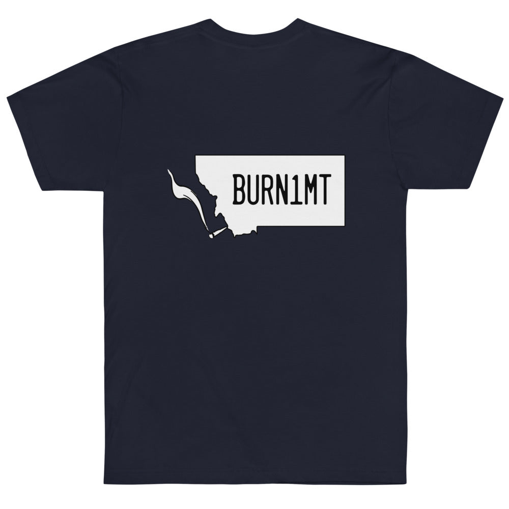 earn your burns T-Shirt